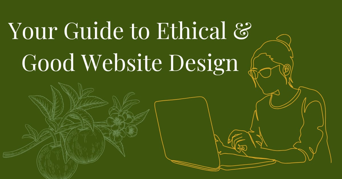 Ethical and good website design for people who do good